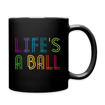 life his ball - Full Colour Mug - black - Right