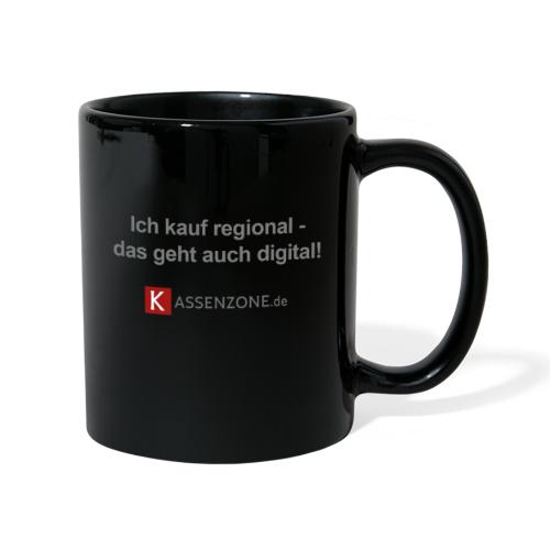 Ich kauf regional, das geht auch digital! - Tasse einfarbig