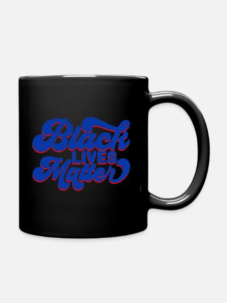 Black Lives Matter - Tasse einfarbig - Schwarz