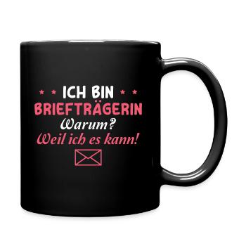 Post Paketdienst Postbotin Briefträgerin - Tasse einfarbig - Schwarz - Rechts