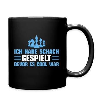Schach gespielt bevor es cool war - Tasse einfarbig - Schwarz - Rechts