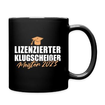 Meisterprüfung bestanden Fortbildung 2023 Meister - Tasse einfarbig - Schwarz - Rechts