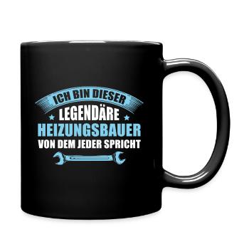 Anlagenmechaniker Legendärer Heizungsbauer - Tasse einfarbig - Schwarz - Rechts