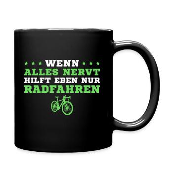 Fahrrad Humor Radsport Radfahrer - Tasse einfarbig - Schwarz - Rechts
