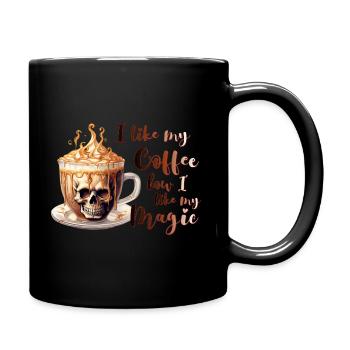 I like my coffee how I like my magic Halloween - Tasse einfarbig - Schwarz - Rechts