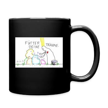 Fütter deine Träume - Tasse einfarbig - Schwarz - Rechts