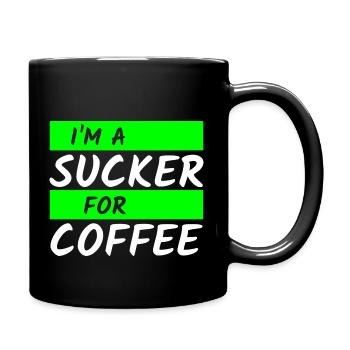 Mug/saying "I'm a sucker for coffee" - wob - Full Colour Mug - black - Right