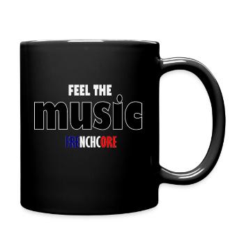 Ressentez la musique Frenchcore - Mug uni - noir - Droite
