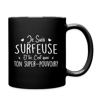 Ich bin Surfer. Was ist deine Superkraft? - Tasse einfarbig - Schwarz - Rechts