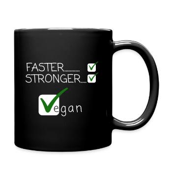 Go Vegan Faster Stronger - Full Colour Mug - black - Right