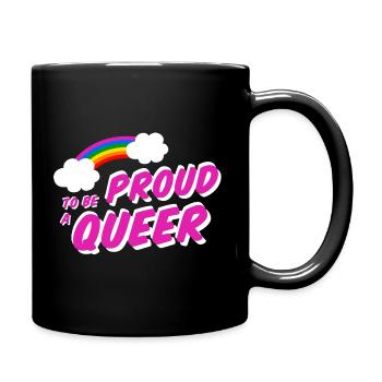 Proud to be Queer LGBT Regenbogen Gay Shirt - Tasse einfarbig - Schwarz - Rechts