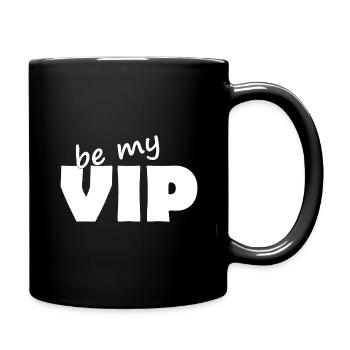 SOYEZ MON VIP - Mug uni - noir - Droite