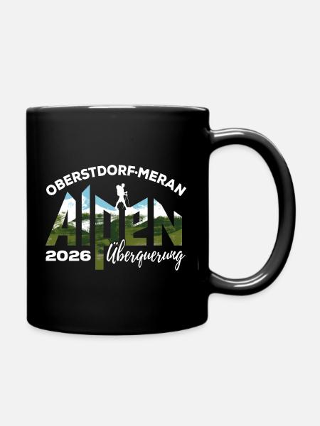Alpenüberquerung 2026, Oberstdorf Meran, Wandern - Tasse einfarbig - Schwarz