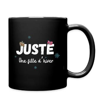 Juste une fille d’hiver cadeau - Mug uni - noir - Droite