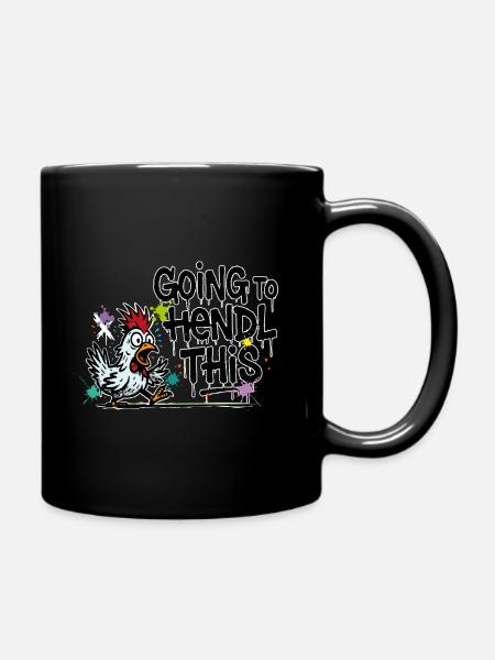 Going to Hendl This Spruch Wortspiel Hühner - Tasse einfarbig - Schwarz