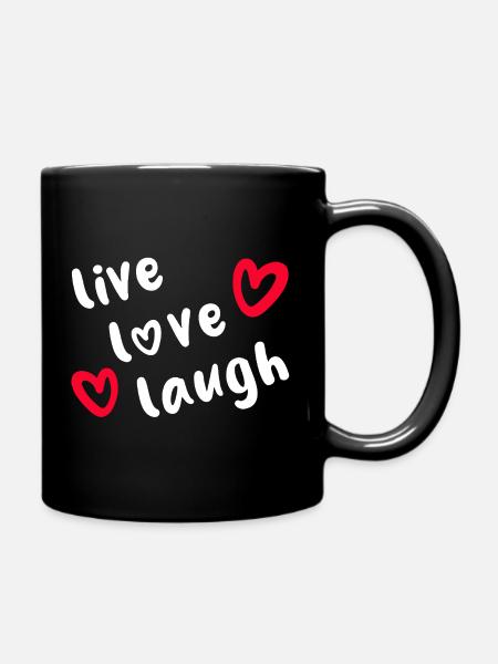 LIVE LOVE LAUGH - Positive Vibes - Full Colour Mug - black