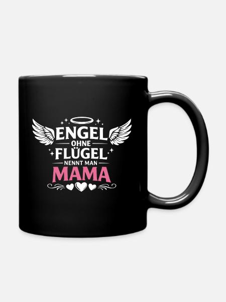 Angels without wings are called mom - Full Colour Mug - black