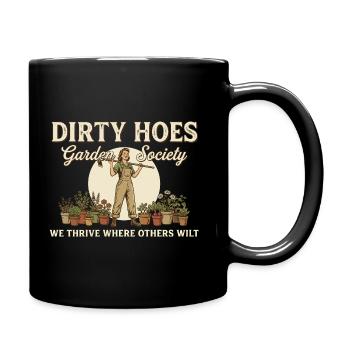 Dirty Hoes Garden Society – Vintage Gärtnerin - Tasse einfarbig - Schwarz - Rechts