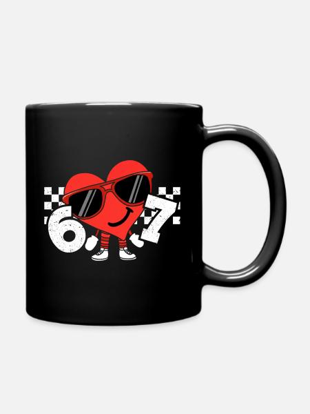 Funny Valentines Heart 67 Six Seven - Tasse einfarbig - Schwarz