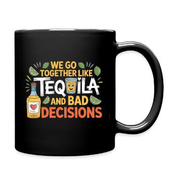 Tequila & Mauvaises décisions Cadeau d’amis drôles - Mug uni - noir - Droite