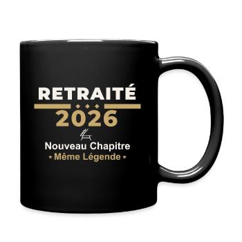 Retraité 2026 – Humour Retraite - Mug uni - noir - Droite