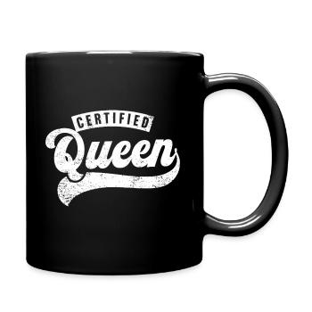 Zertifizierte Königin - Tasse einfarbig - Schwarz - Rechts
