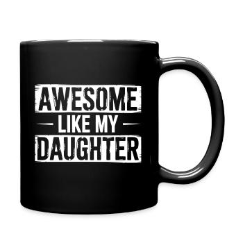 awesome like my shirt gifts for dad from daughter - Mug uni - noir - Droite