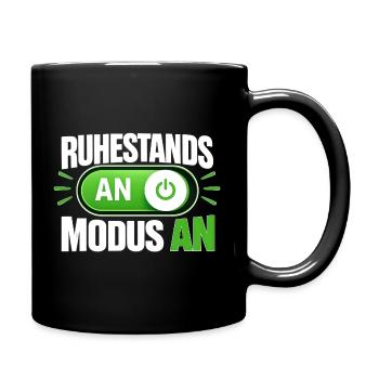 Ruhestandsmodus An Rentner Ruhestand Spruch - Tasse einfarbig - Schwarz - Rechts