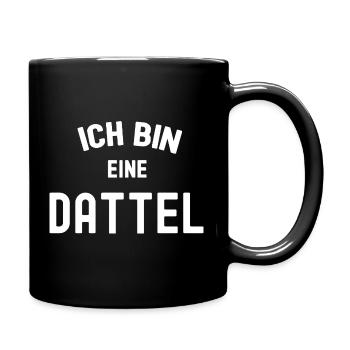 ICH BIN EINE DATTEL Karneval Kostüm Outfit Datteln - Tasse einfarbig - Schwarz - Rechts