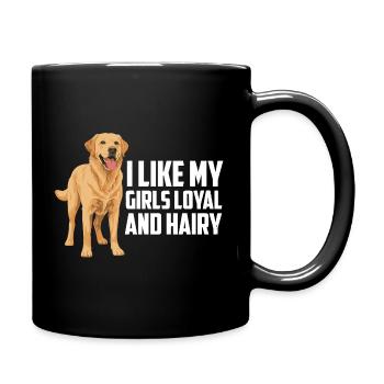 Labrador Retriever Ich mag meine Mädchen loyal und behaart - Tasse einfarbig - Schwarz - Rechts