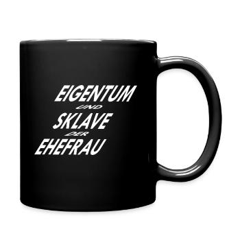 Property and slave of the wife - Full Colour Mug - black - Right