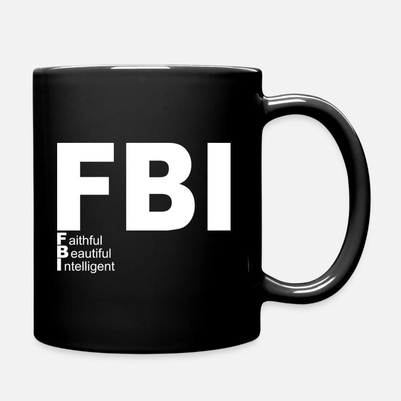 FBI Phrase drôle - Mug uni - noir