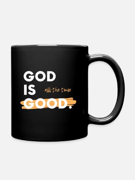 Dieu est bon Tout le temps - Mug uni - noir