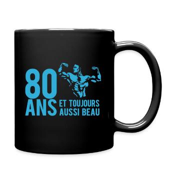 80 ans et toujours aussi beau - Mug uni - noir - Droite
