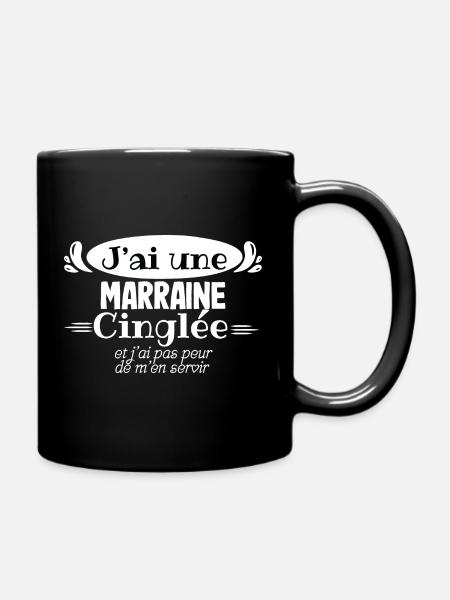 J'ai une marraine cinglée - Mug uni - noir