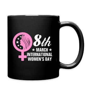 Women's Power March 8 Women's Day Rights Equality - Full Colour Mug - black - Right