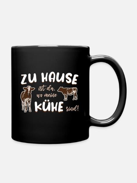 Zu Hause ist da wo meine Kühe sind - Tasse einfarbig - Schwarz