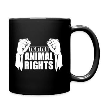 FIGHT FOR ANIMAL RIGHTS - Full Colour Mug - black - Right