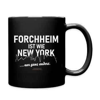 Forchheim ist wie New York - Tasse einfarbig - Schwarz - Rechts
