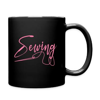 Sewing Sewing Sewing Seamstress Tailors Seamstress - Full Colour Mug - black - Right