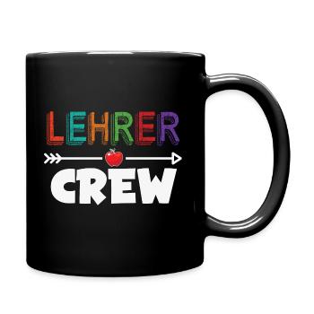 Lehrer Crew Lehrerin Schule Geschenk Lehrersprüche - Tasse einfarbig - Schwarz - Rechts