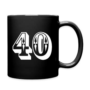 Zahl 40 Jahre Geburtstag Glückwunsch - Tasse einfarbig - Schwarz - Rechts