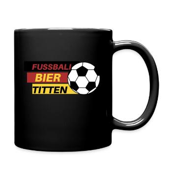 Fussball Bier Titten T-shirt in deutscher Sprache - Tasse einfarbig - Schwarz - Rechts