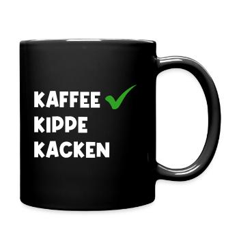 Kaffe Kippe K... Morgenroutine für Raucher Spaß - Tasse einfarbig - Schwarz - Rechts