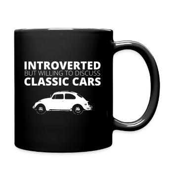 Introvertiert- aber würde über Oldtimer reden. - Tasse einfarbig - Schwarz - Rechts