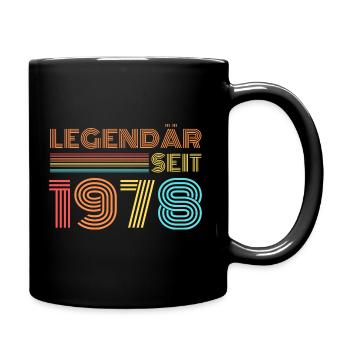 LEGENDÄR seit 1978 Geburtstag - Tasse einfarbig - Schwarz - Rechts