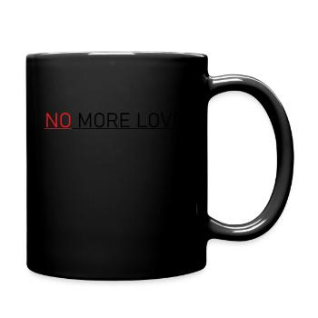 NO MORE LOVE - Tasse einfarbig - Schwarz - Rechts