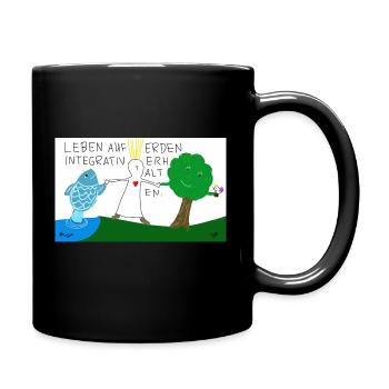 Leben auf Erden integrativ erhalten. - Tasse einfarbig - Schwarz - Rechts