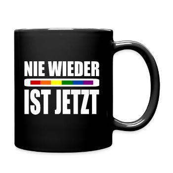 Nie wieder ist jetzt - Tasse einfarbig - Schwarz - Rechts