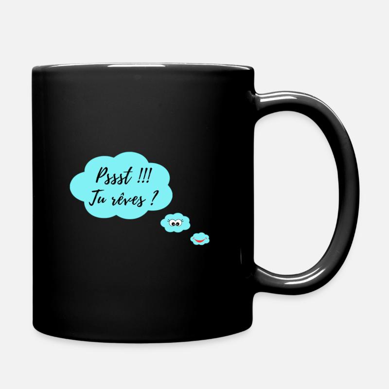 Pssst, du träumst - Tasse einfarbig - Schwarz